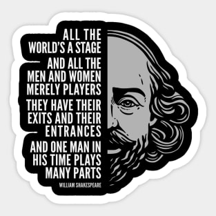 William Shakespeare Inspirational Quote: All The World’s A Stage Sticker